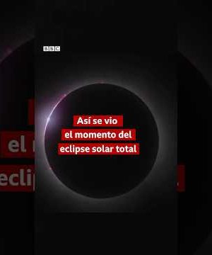 Cómo se vio el eclipse total de Sol del 8 de abril desde la ciudad de Mazatlán #eclipse2024